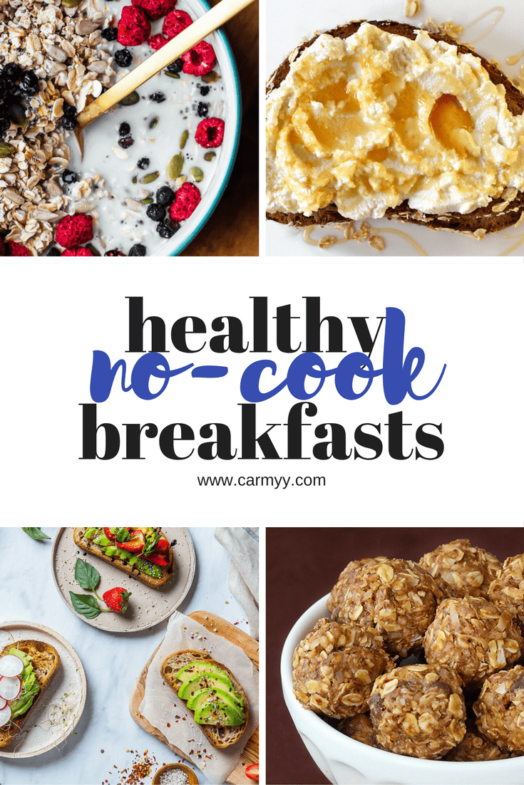Healthy NoCook Breakfasts Carmy Run Eat Travel