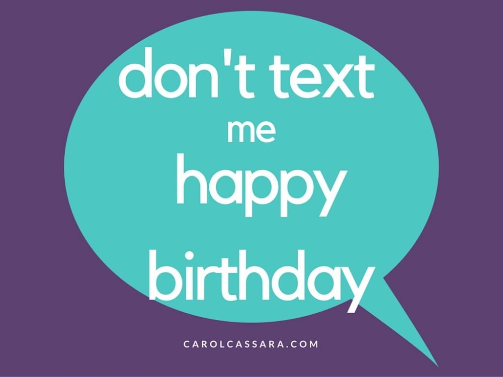 Do NOT text me... Carol Cassara