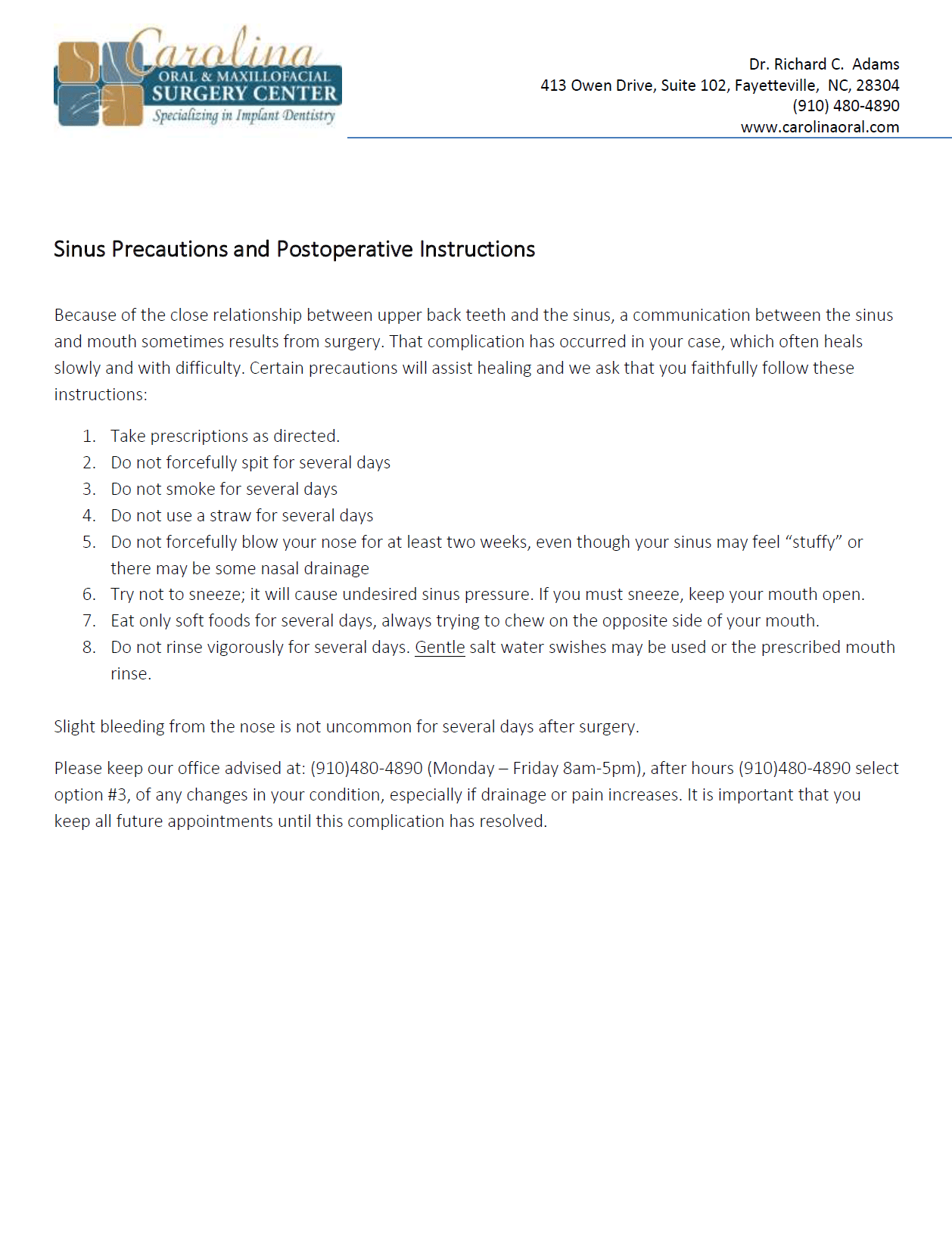 PostOperative Instructions Carolina Oral