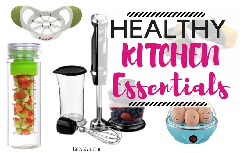 Healthy Kitchen Tools Casey La Vie