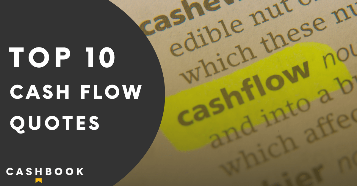 Top 10 Favourite Cash Flow Quotes from Cashbook
