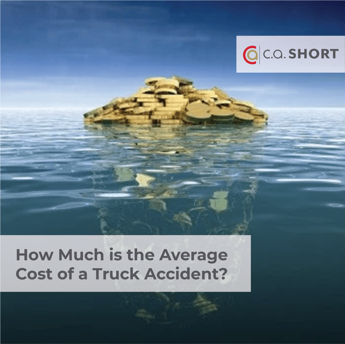 How Much is the Average Cost of a Truck Accident?