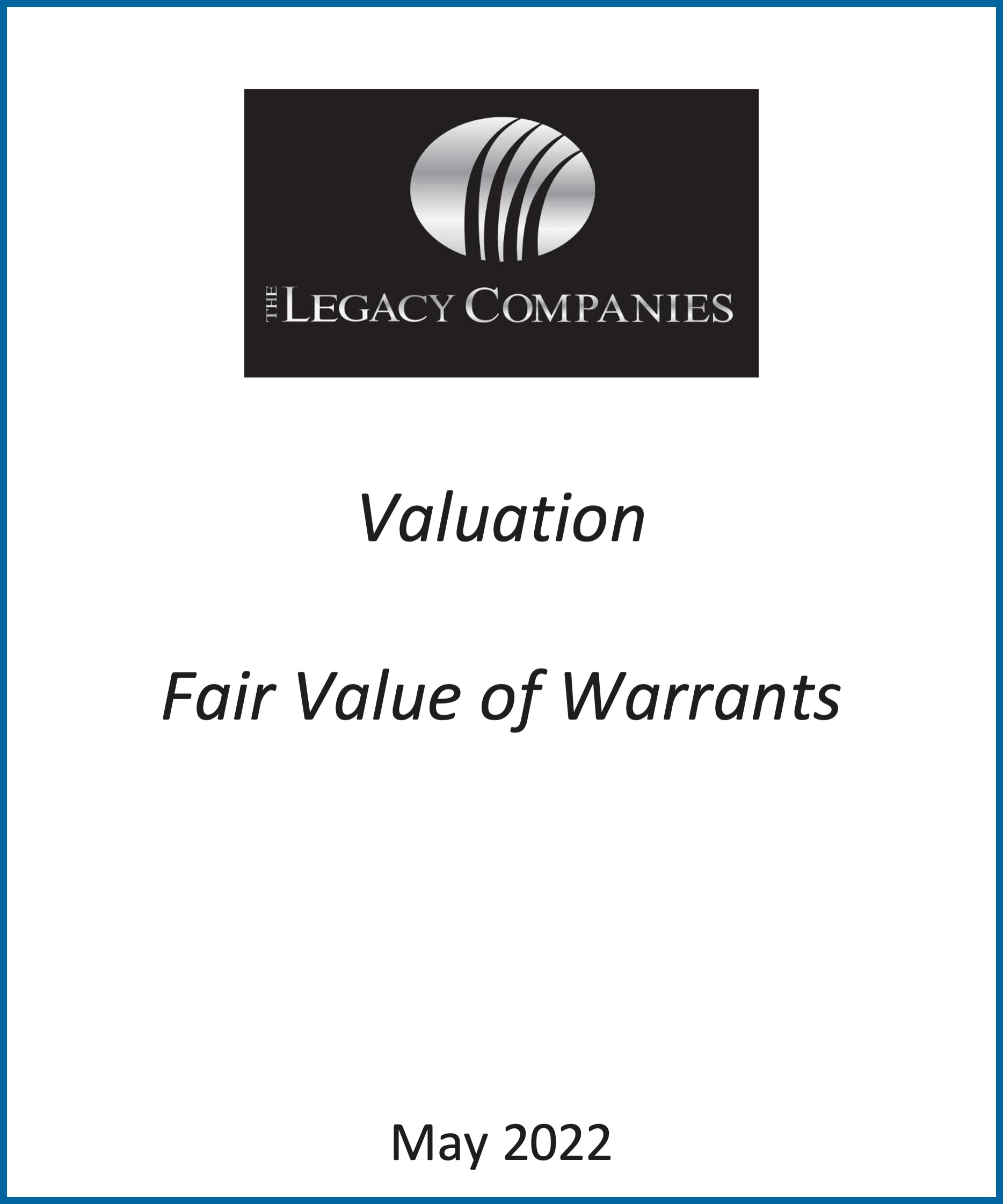 The Legacy Companies, May 22