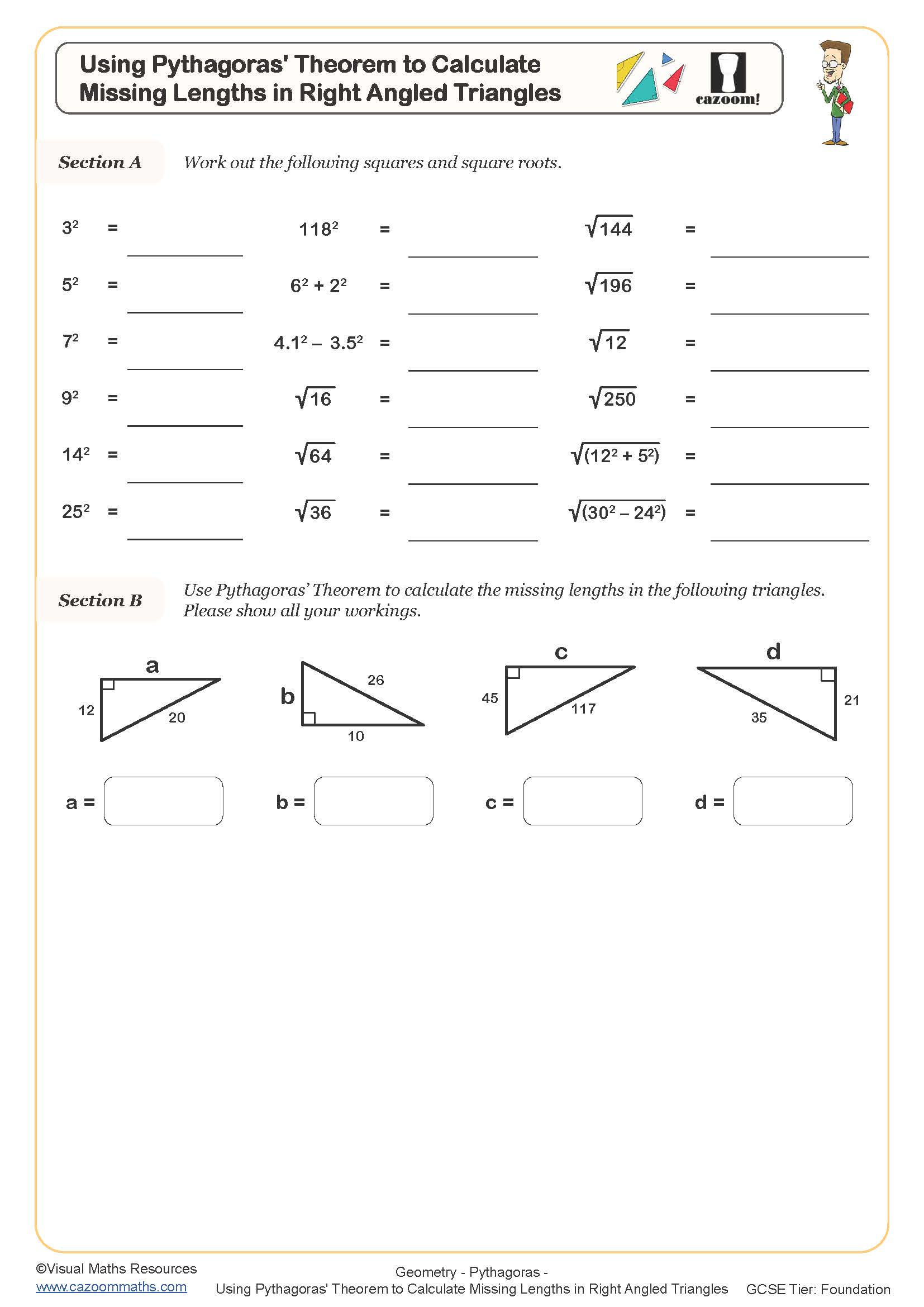 Using Pythagoras Theorem to Calculate Missing Lengths in Right Angled