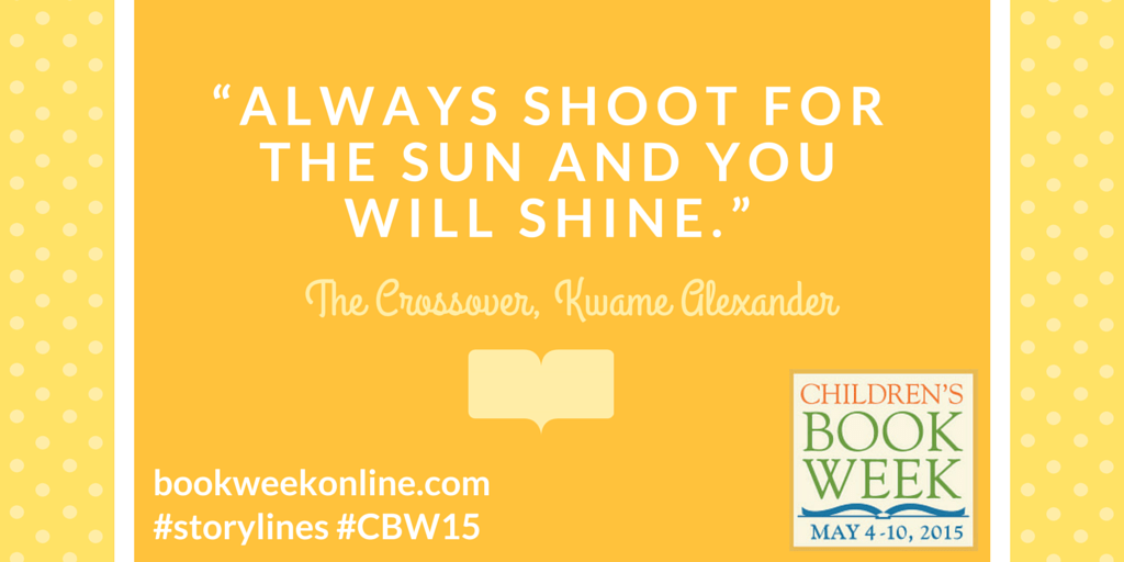 Children's Book Week 2015 storylines Kwame Alexander Children's