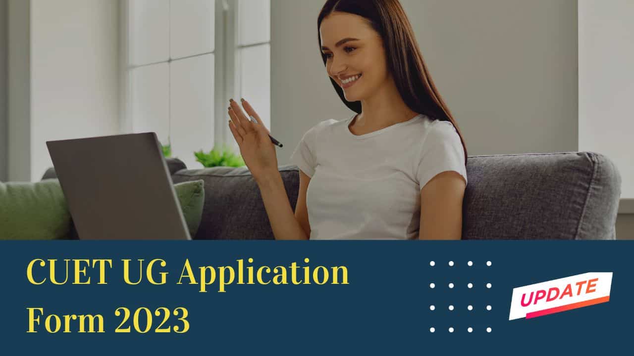 CUET UG Application Form 2023