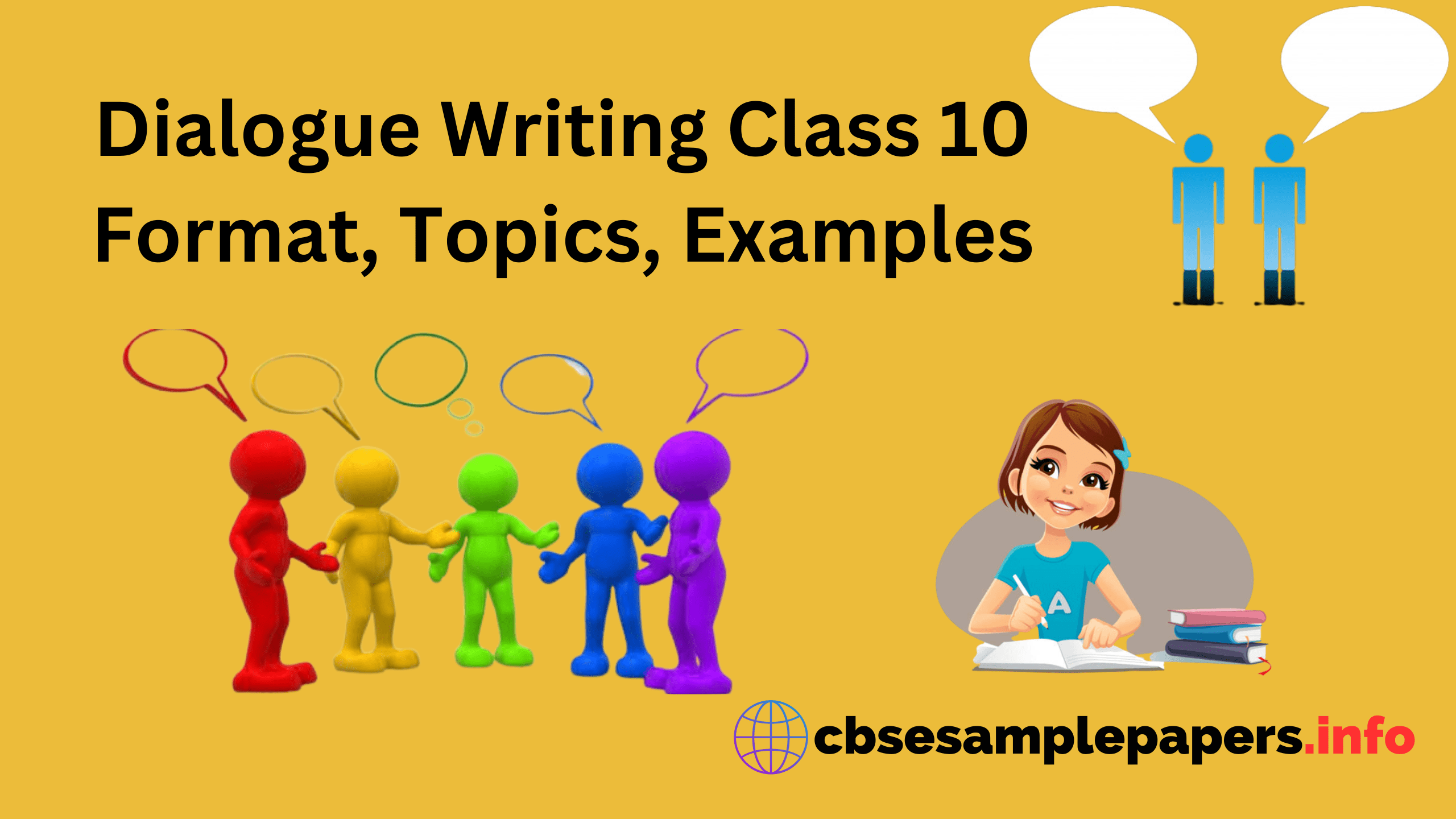 Dialogue Writing Class 10 Format, Topics, Examples – CBSE Sample Papers