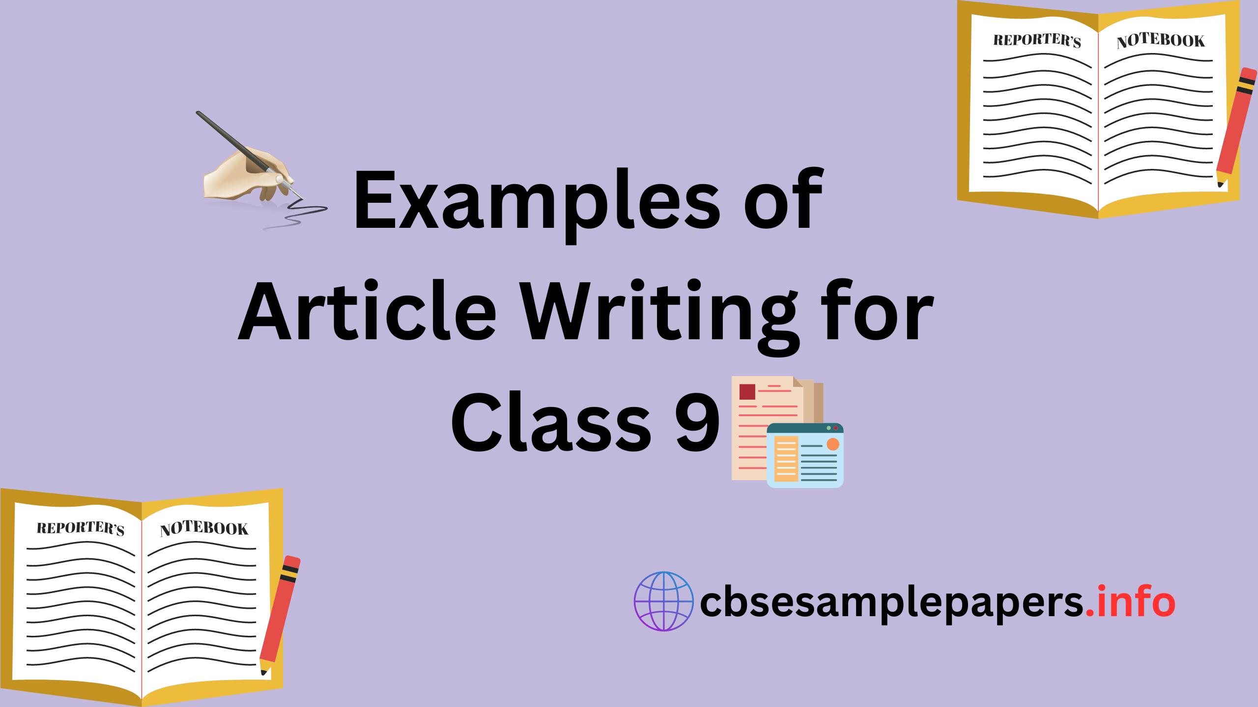 Article Writing For Class 9 Format, Topics, Examples CBSE Sample Papers
