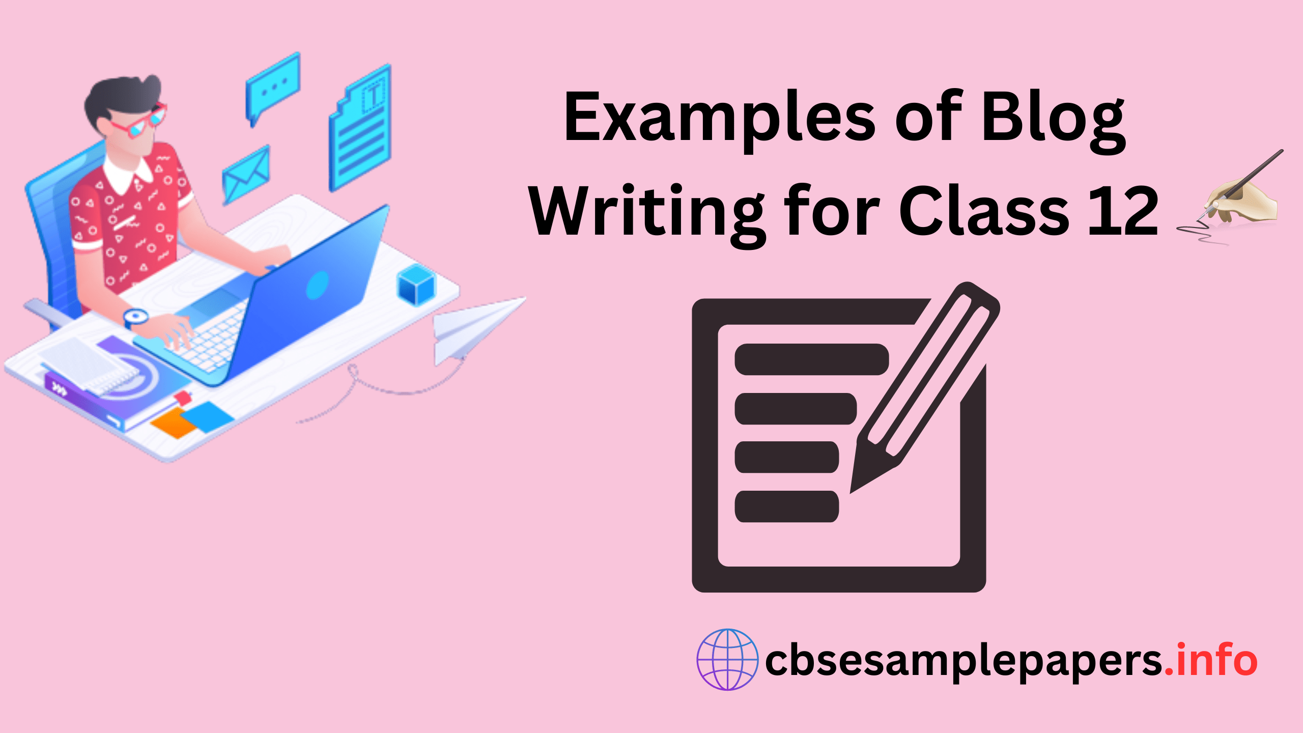 Blog Writing Format Class 12 Format, Examples CBSE Sample Papers