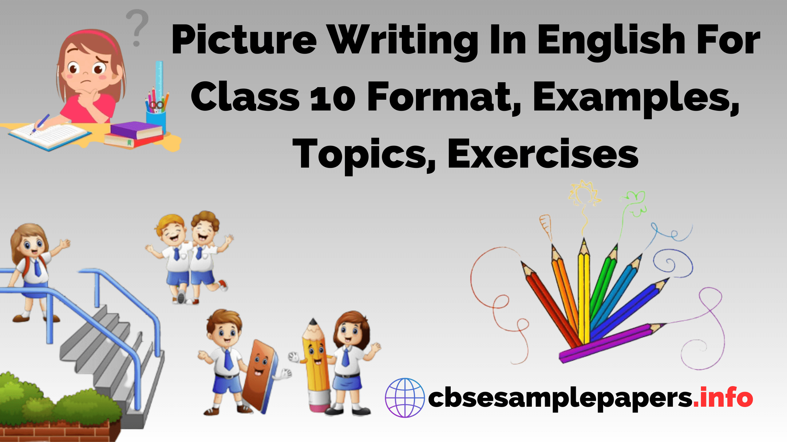 Picture Writing In English For Class 10 Format, Examples, Topics