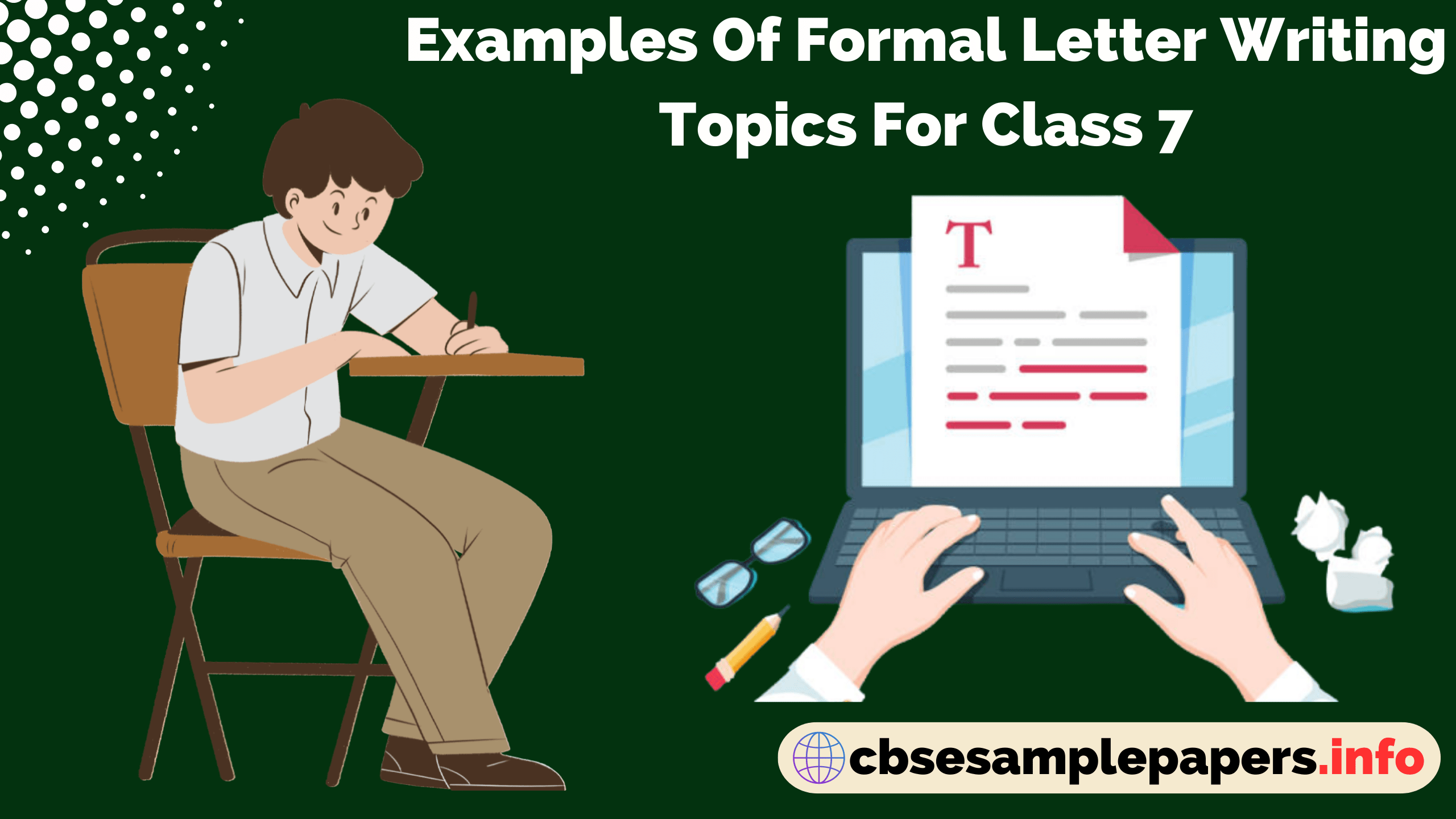 Formal Letter Writing Topics For Class 7 Format, Examples, Topics