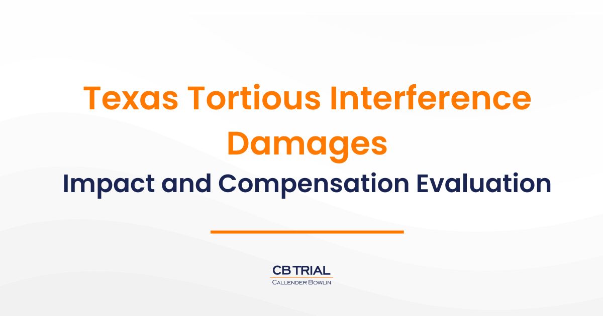 Texas Tortious Interference Damages Callender Bowlin