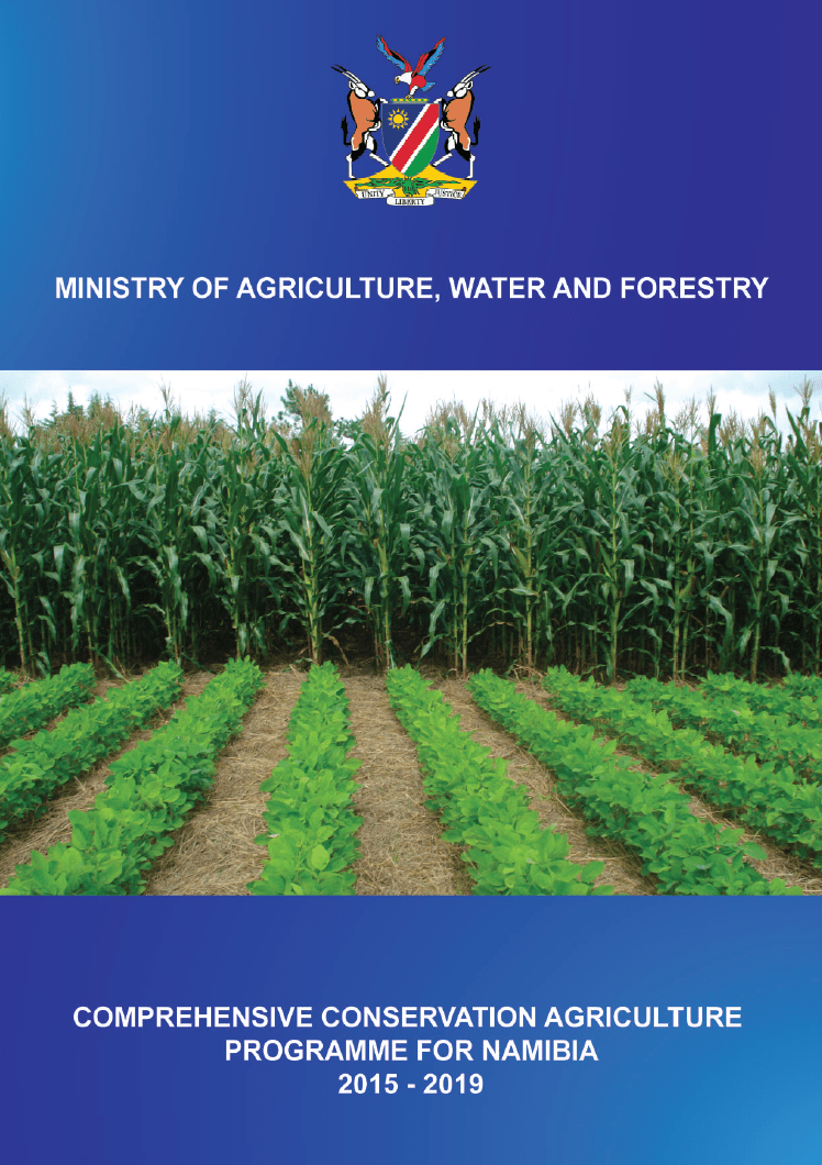 Comprehensive Conservation Agriculture Programme for Namibia (20152019
