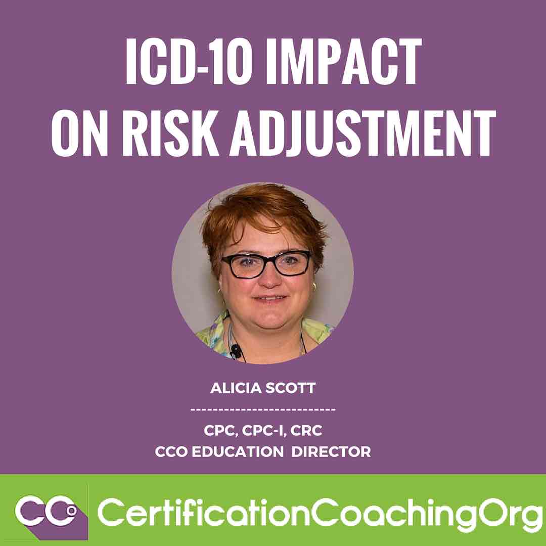 ICD 10 Impact on Risk Adjustment Risk Adjustment Training