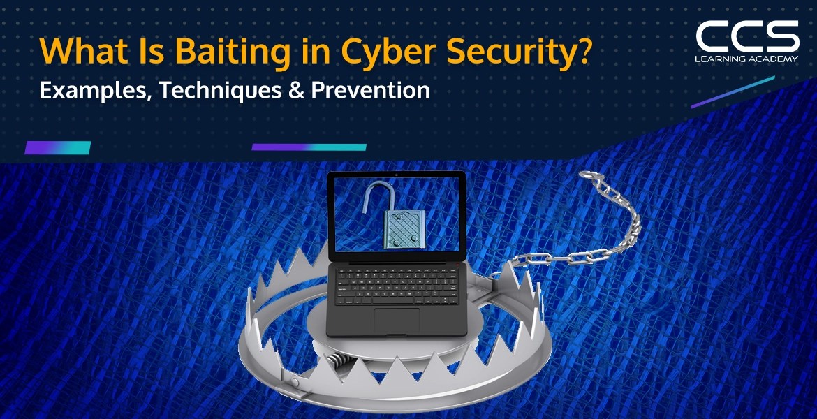What Is Baiting in Cyber Security? Examples, Techniques & Prevention