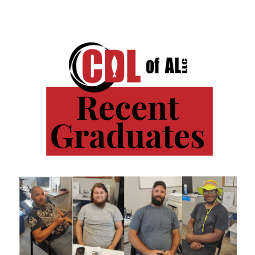 Recent CDL School Graduate Spotlight CDL of AL