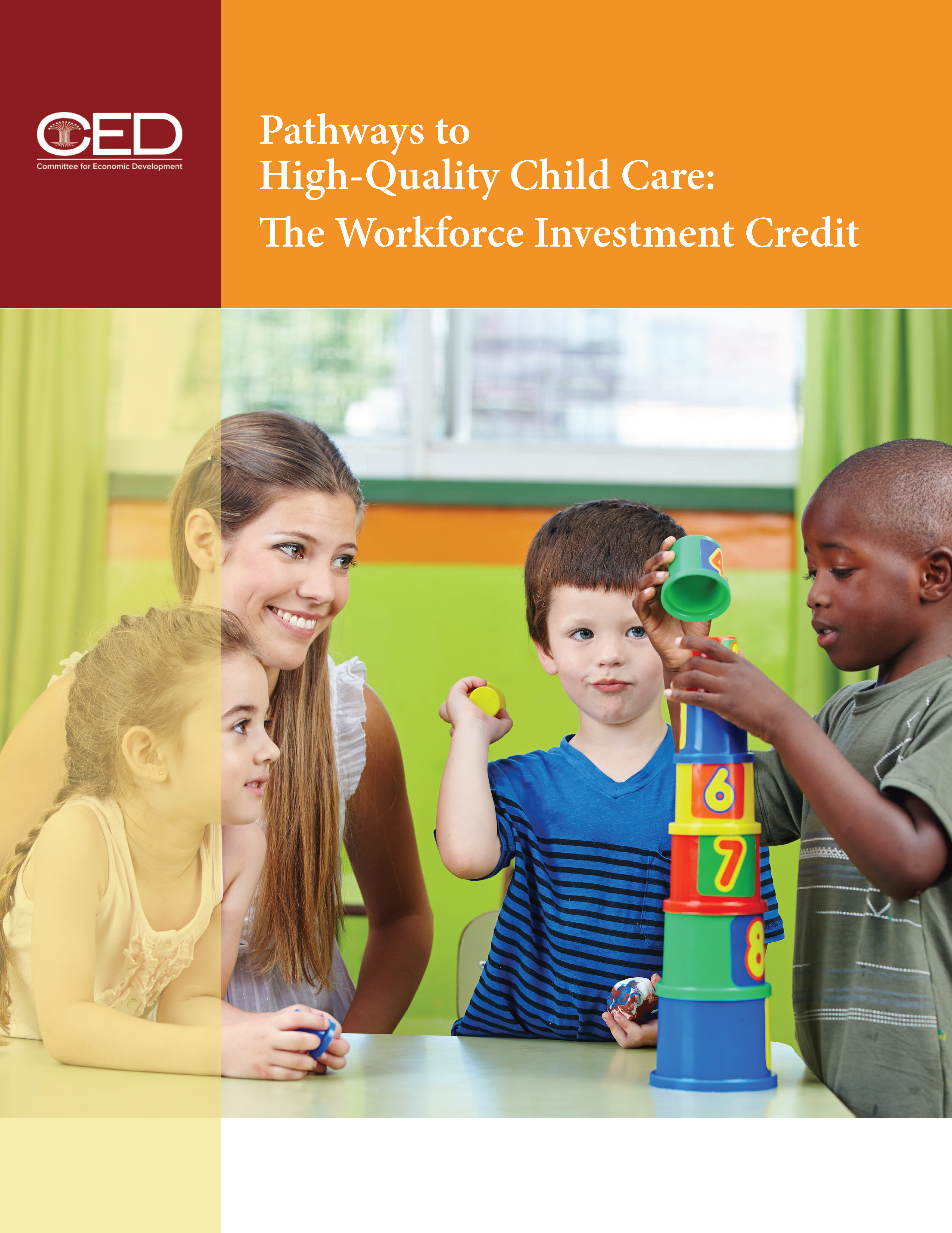Pathways to HighQuality Child Care The Workforce