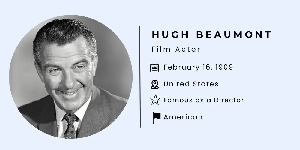 Hugh Beaumont Wife Net Worth Son Accident Cause Of Death
