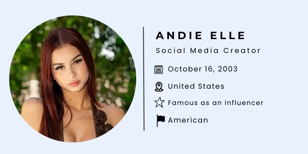 Andie Elle Bio, Real Name, Age, Nationality, Net Worth, Boyfriend