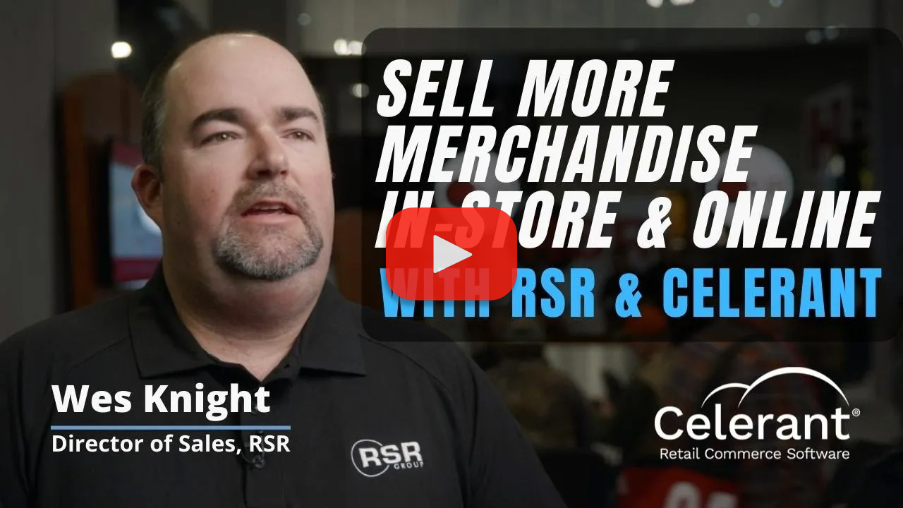 Sell More Products InStore and Online with RSR & Celerant!