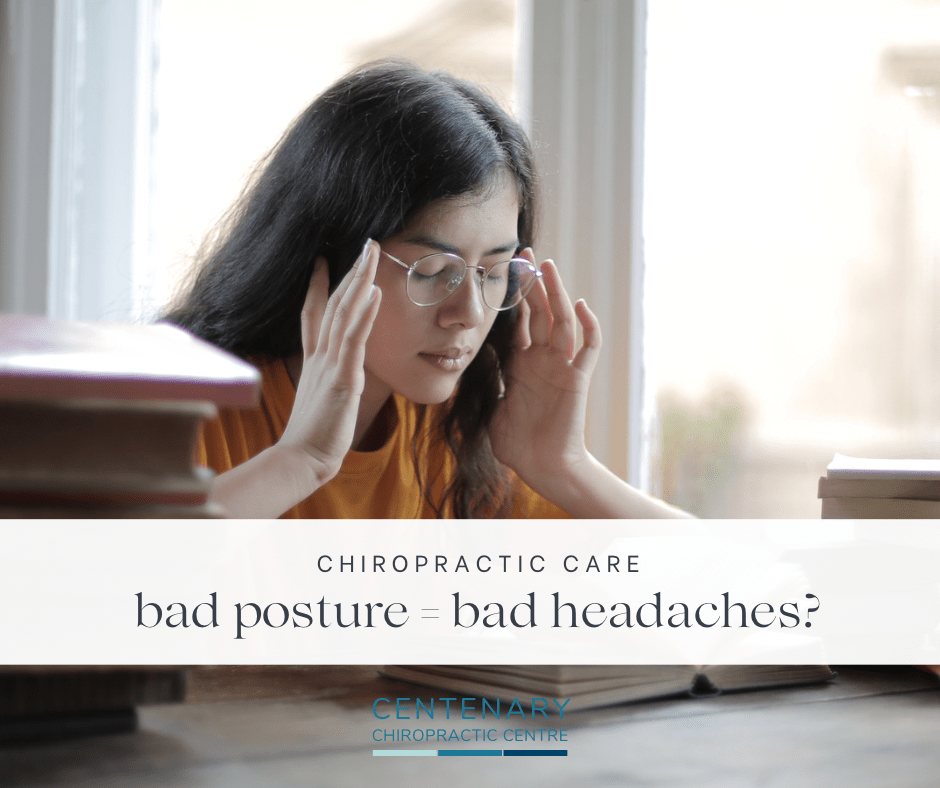 Does Bad Posture Really Cause Bad Headaches? » Centenary Chiropractic