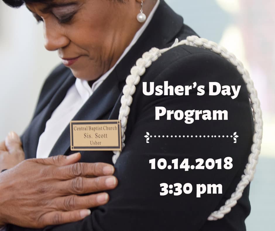 Annual Usher’s Day Program Central Baptist Church