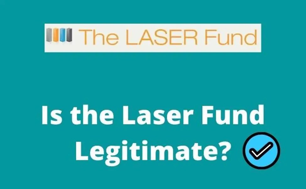 Is the Laser Fund Legitimate? How Does It Work? CFAJournal