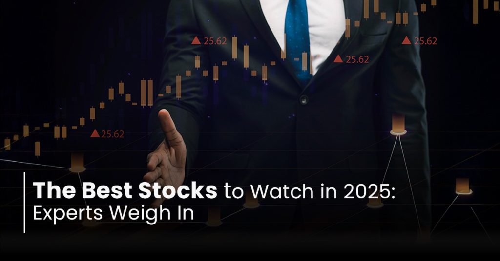 The Best Stocks to Watch in 2025 Experts Weigh In CFI Education