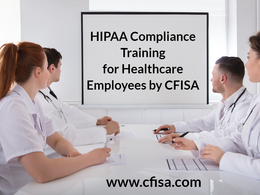 Why HIPAA Training is Necessary CFISA