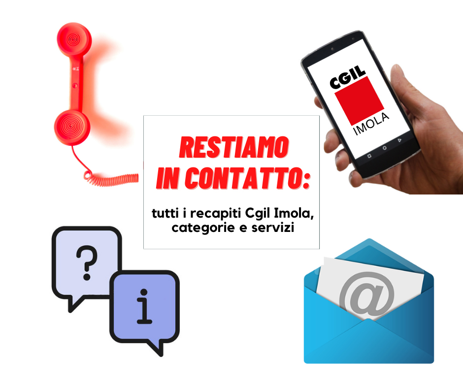 Restiamo In Contatto: Tutti I Nostri Recapiti | Cgil Imola 788_x_940_jpg