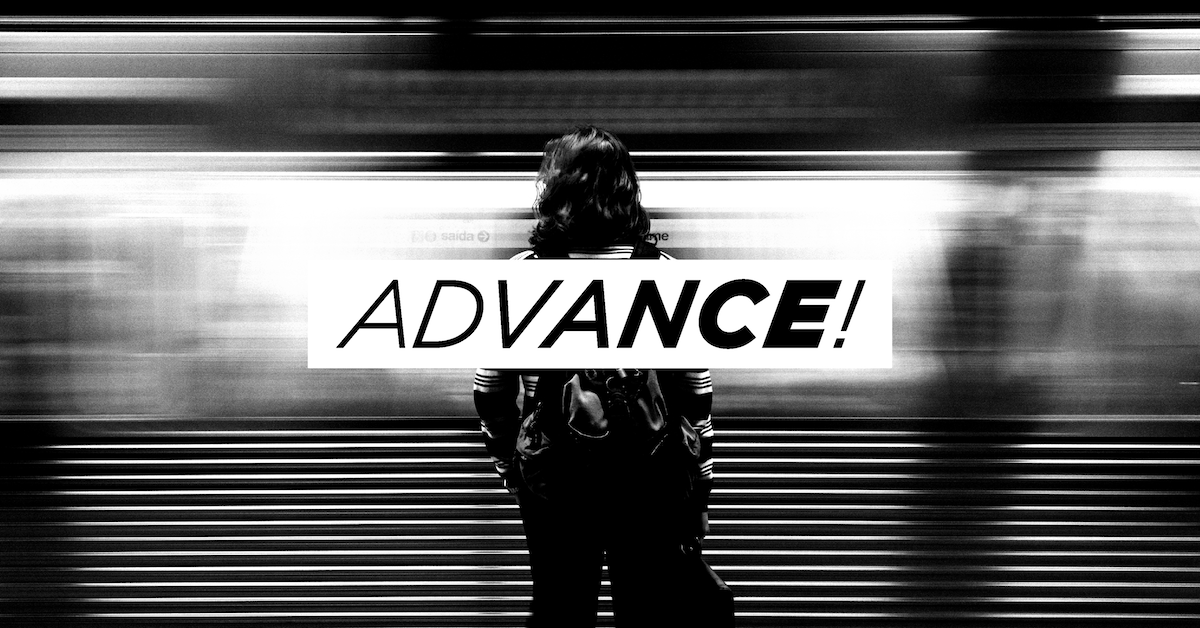 Advance! Advance in Submission Tim Challies