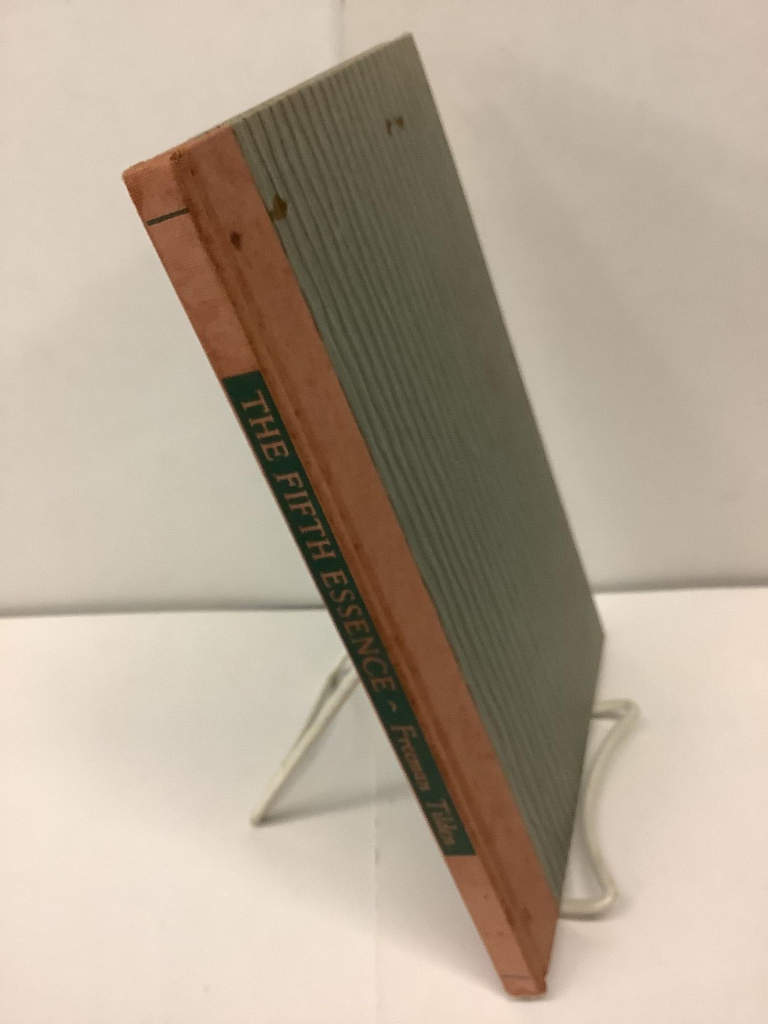 The Fifth Essence, An Invitation to Share in Our Eternal Heritage