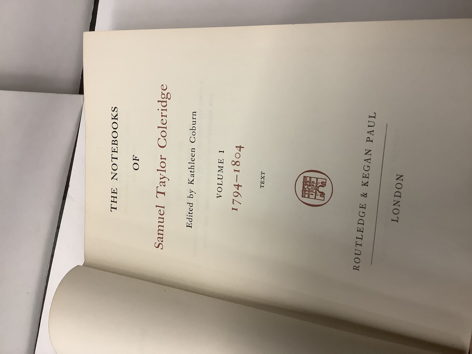 The Notebooks of Samuel Taylor Coleridge, Vol. 1, 17941804, Text