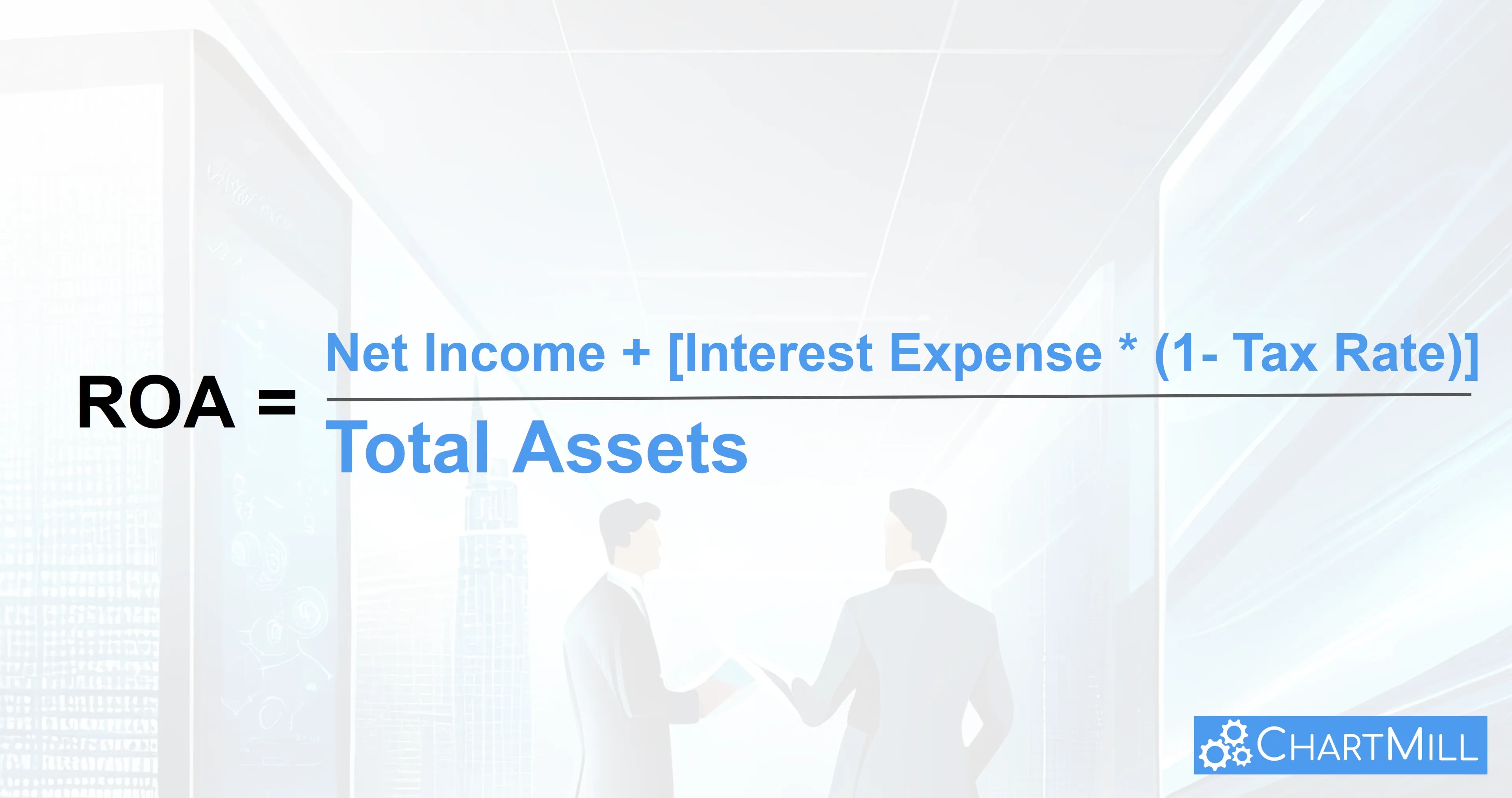 Return on Assets Ratio (ROA) Explained