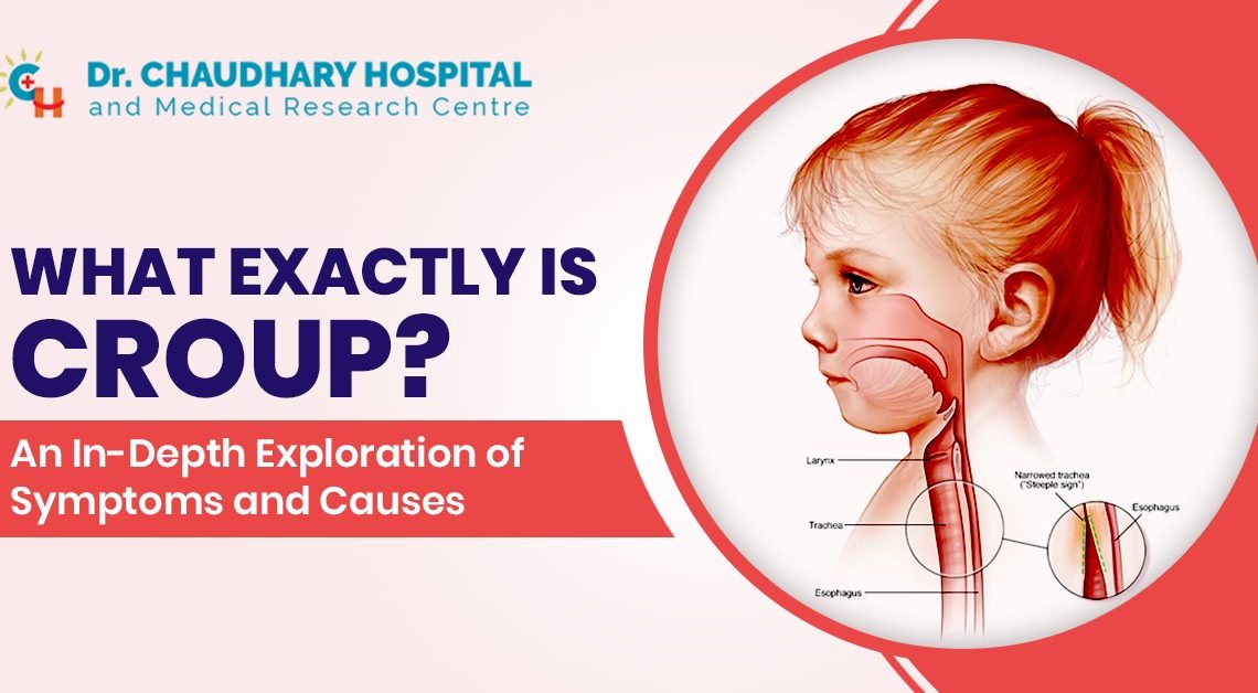 What Exactly is Croup? An InDepth Exploration of Symptoms and Causes