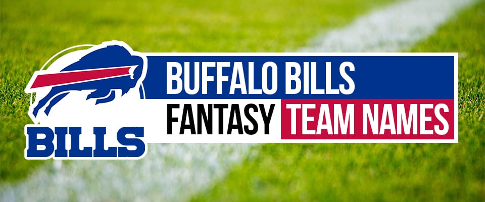 Hilarious Buffalo Bills Fantasy Football Names for 2021