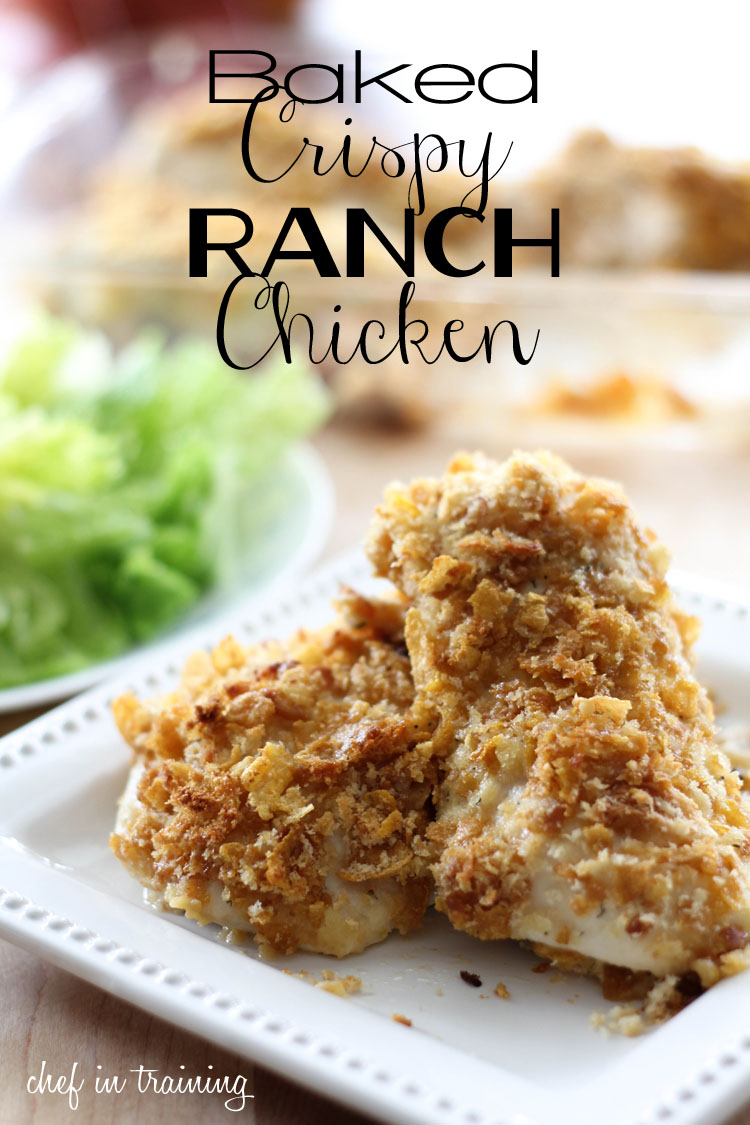 Baked Crispy Ranch Chicken Chef in Training