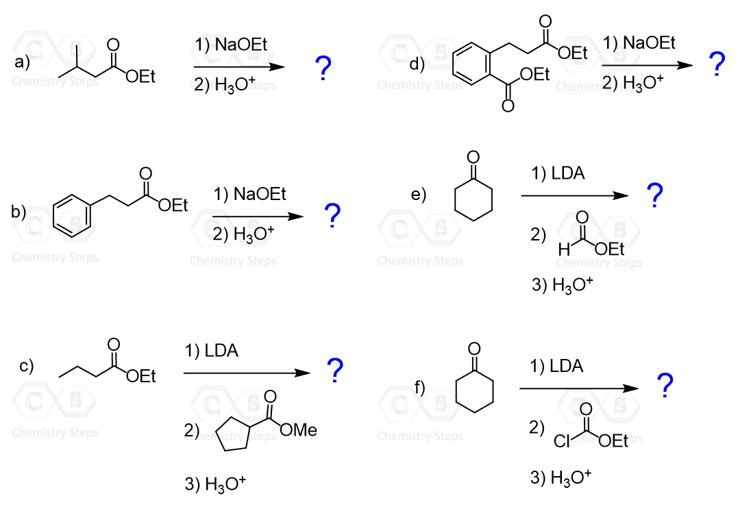 Claisen Condensation Practice Problems Chemistry Steps