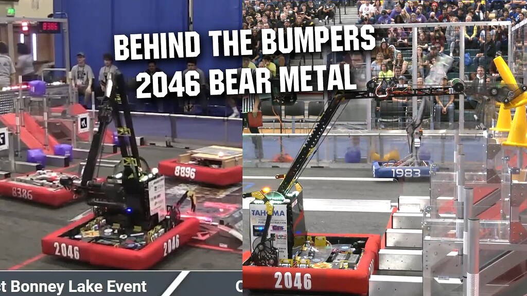 Behind the Bumpers 2046 Bear Metal Side Climber Robot Showcase