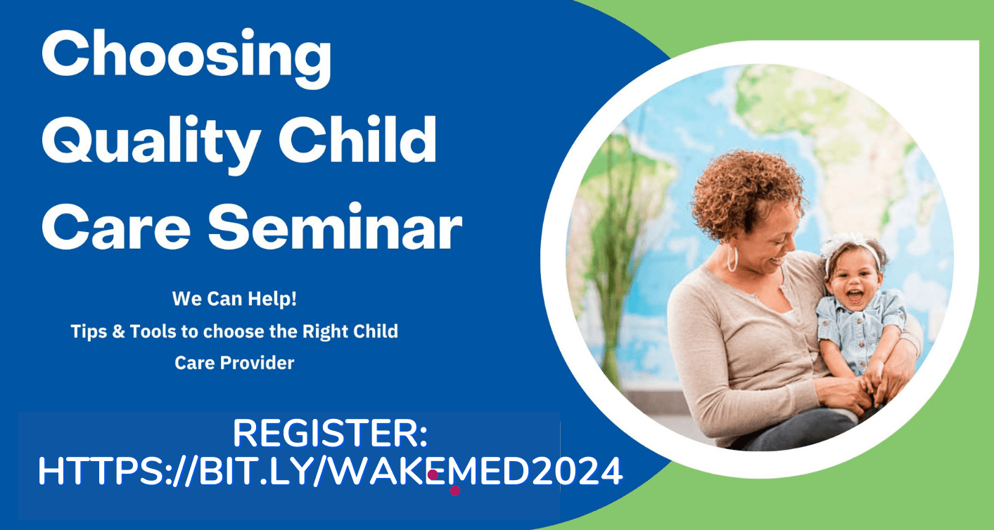 Choosing Quality Child Care Seminar — Child Care Services Association