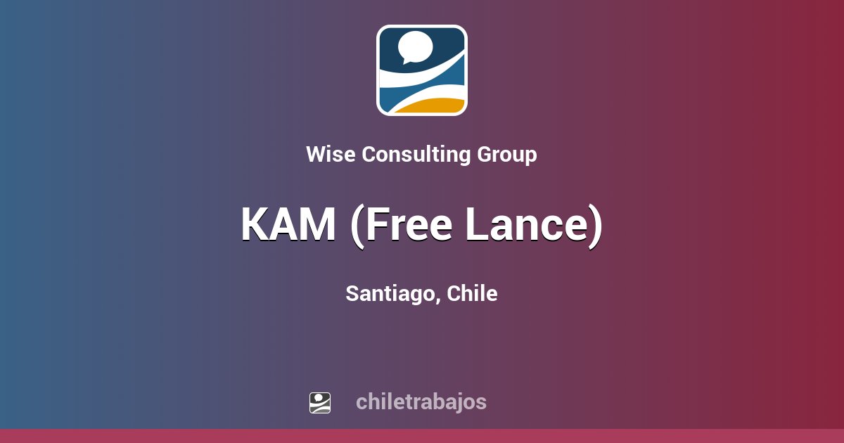 KAM (Free Lance) - Santiago | Chiletrabajos