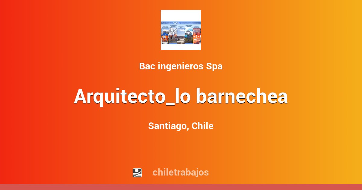 ARQUITECTO_LO BARNECHEA Santiago Chiletrabajos