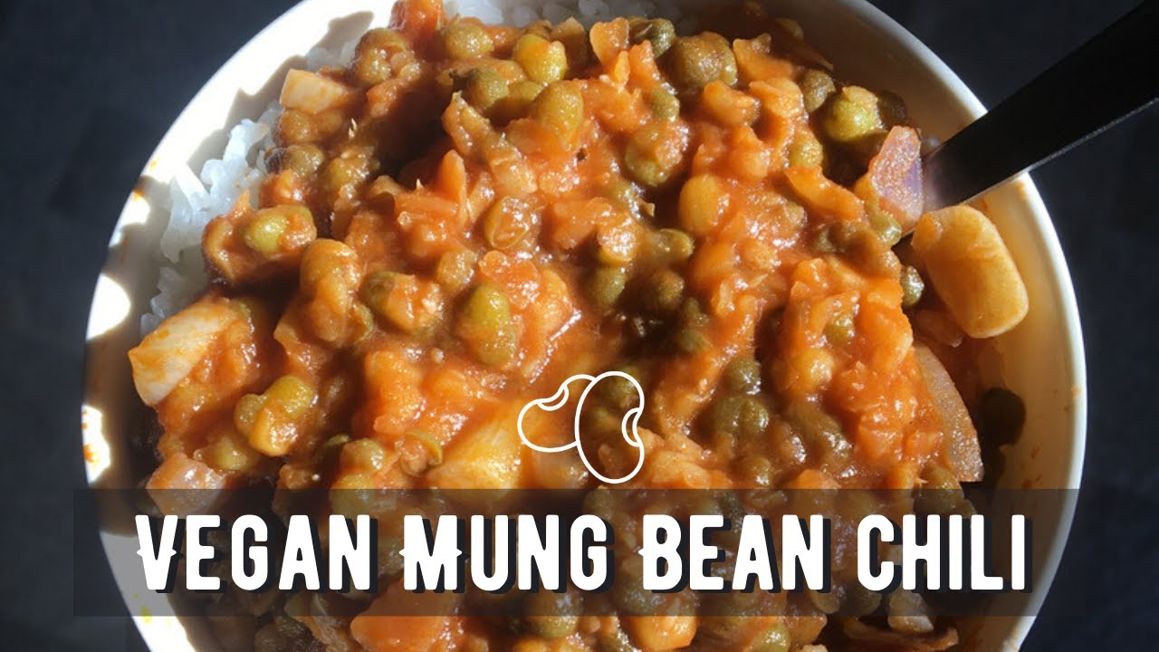 How I cook my simple and easy Vegan Mung Bean Chili Chili Chili