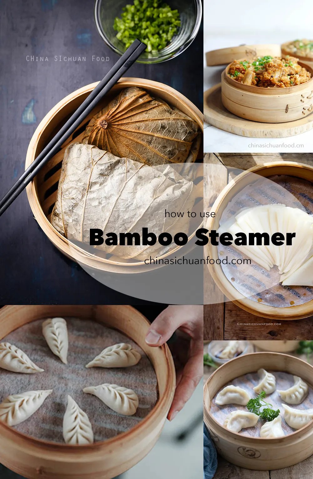 How to Use Bamboo Steamers Basics and Inspirations China Sichuan Food