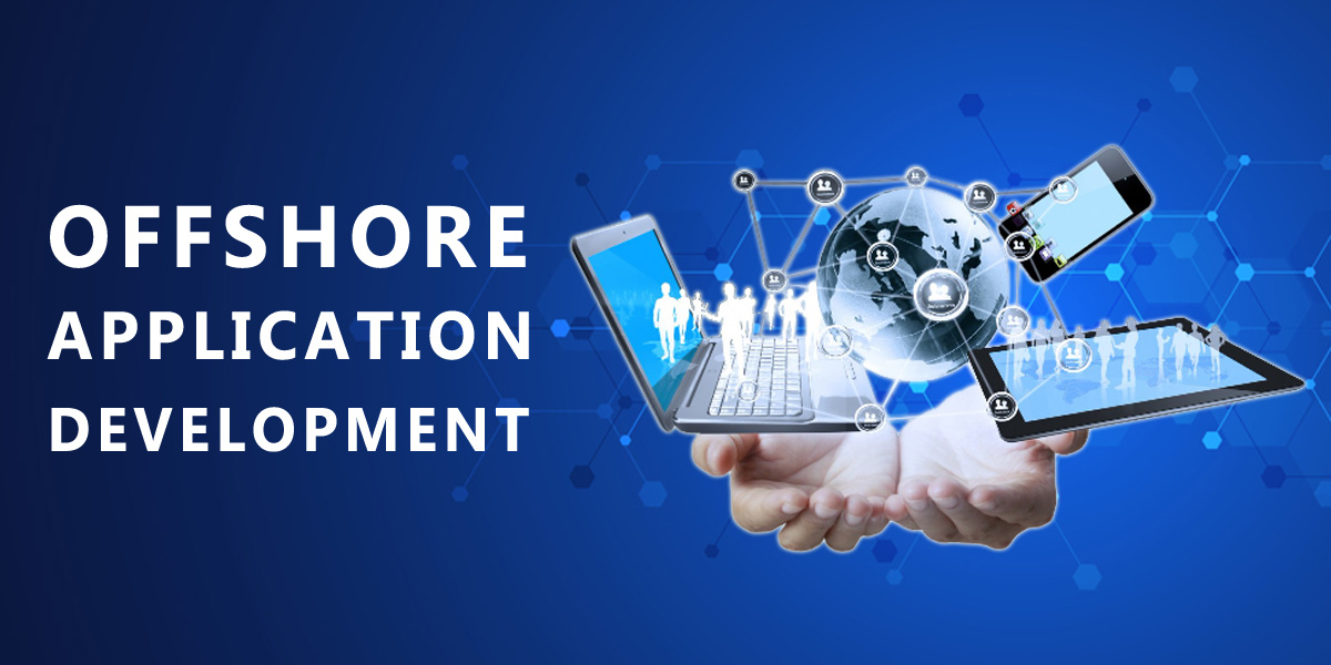 Offshore Application Development Company in India Offshore Application