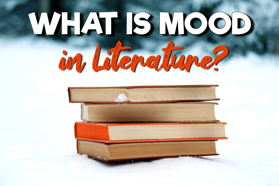 What is Mood in Literature? | Definition & Examples