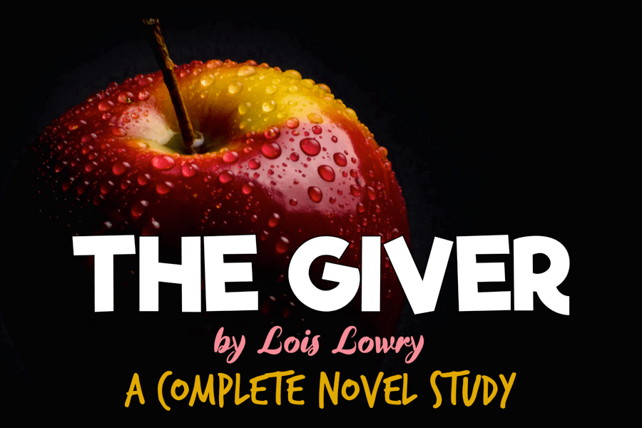 The Giver Unit Plan | 6 Weeks of Lesson Plans | Entire Novel Study