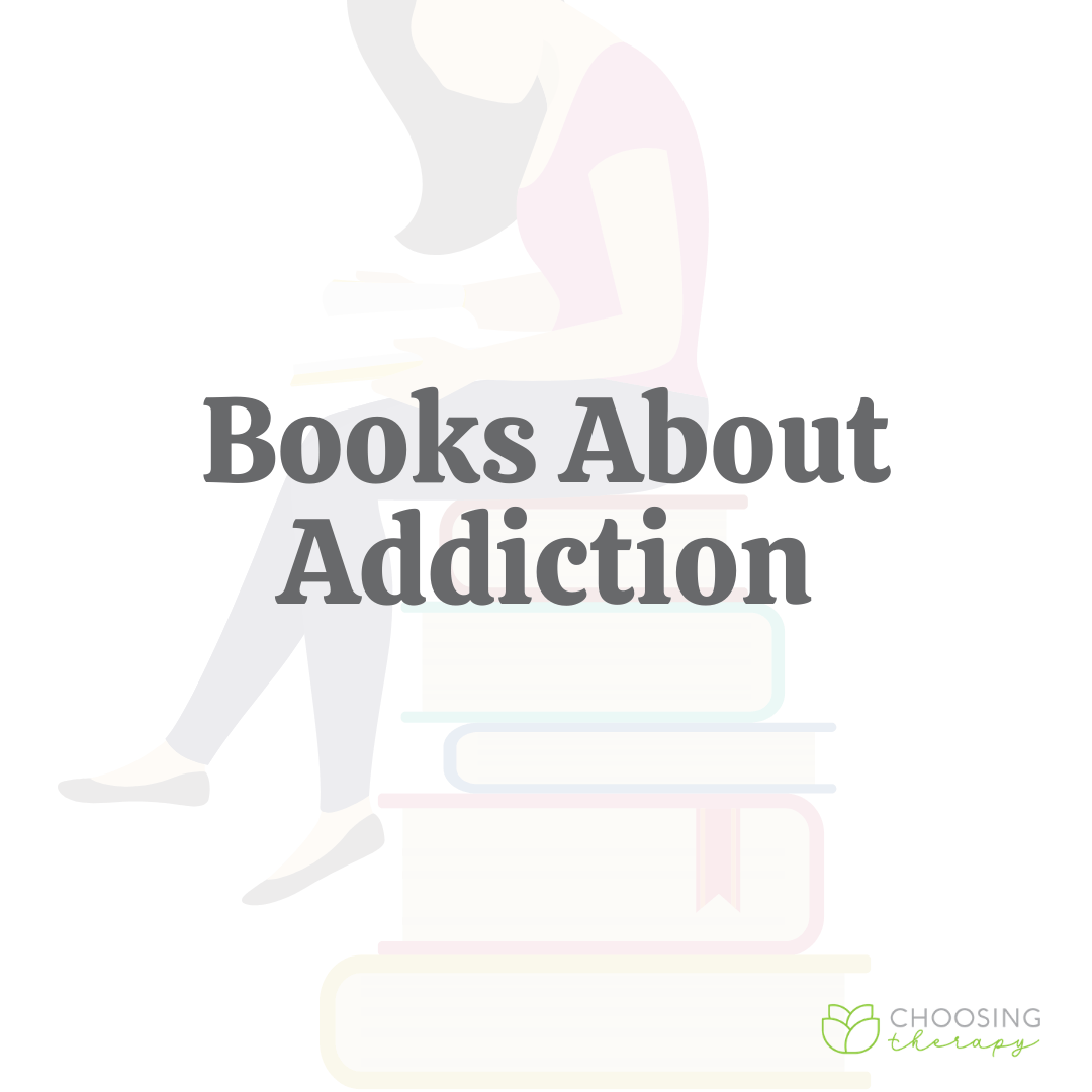 19 Books About Addiction Helpful Resources for Recovery
