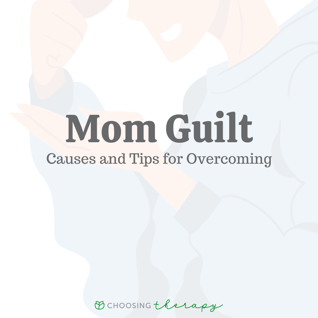 13 Tips for Mom Guilt