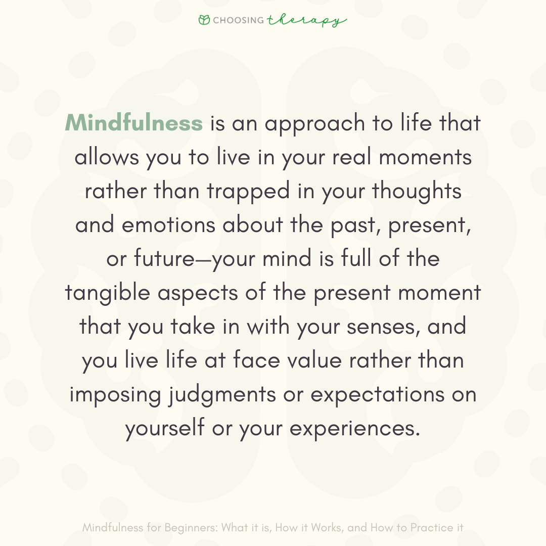 Mindfulness for Beginners What it is, How it Works, and How to Practice it